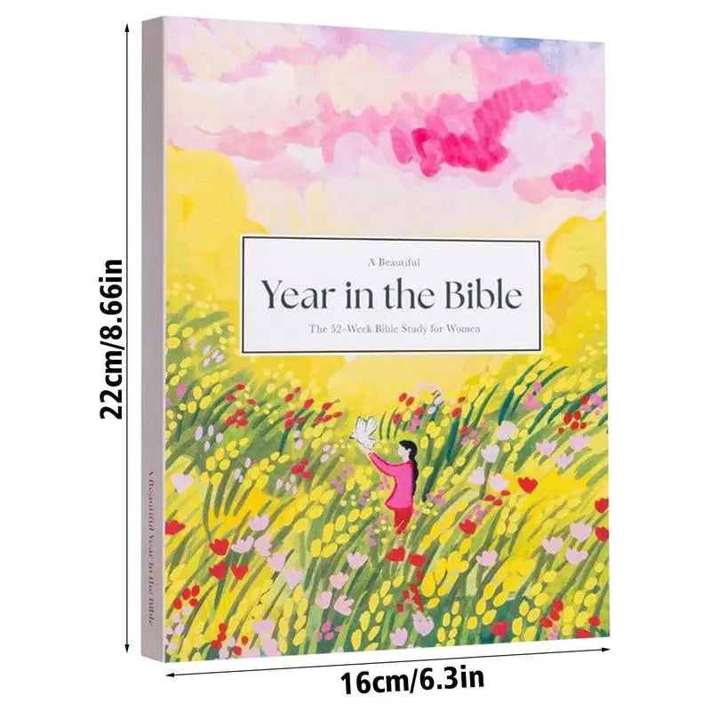 Transform Your Faith: A Beautiful Year in the Bible - 52 Week Women's Study Guide & Journal