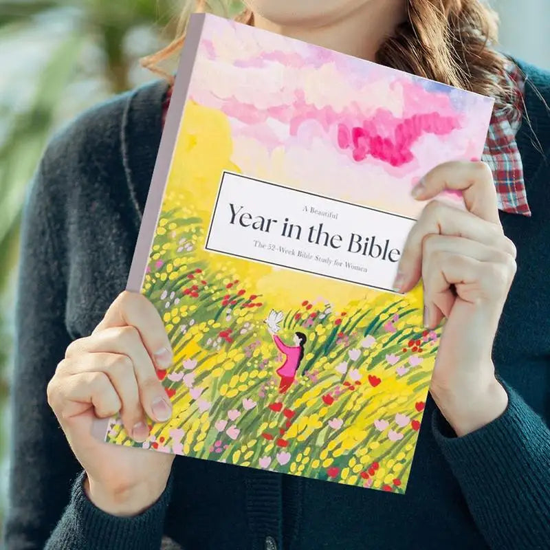 Transform Your Faith: A Beautiful Year in the Bible - 52 Week Women's Study Guide & Journal
